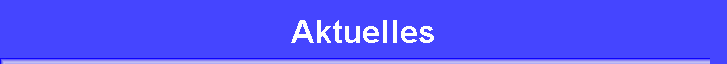 Aktuelles